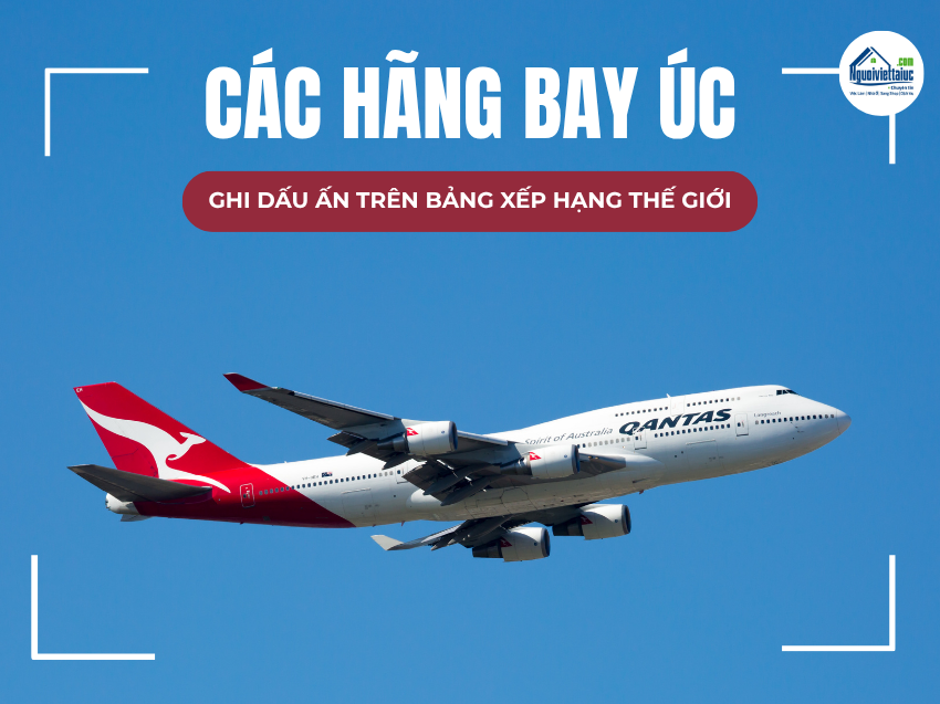 Úc có 4 hãng bay lọt top toàn cầu năm 2025