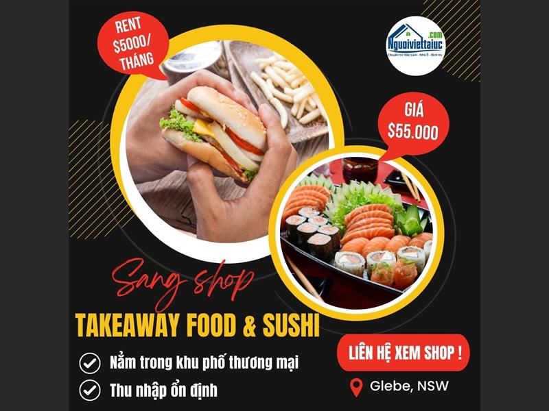 Cần sang shop takeaway and sushi income ổn định vùng city Sydney