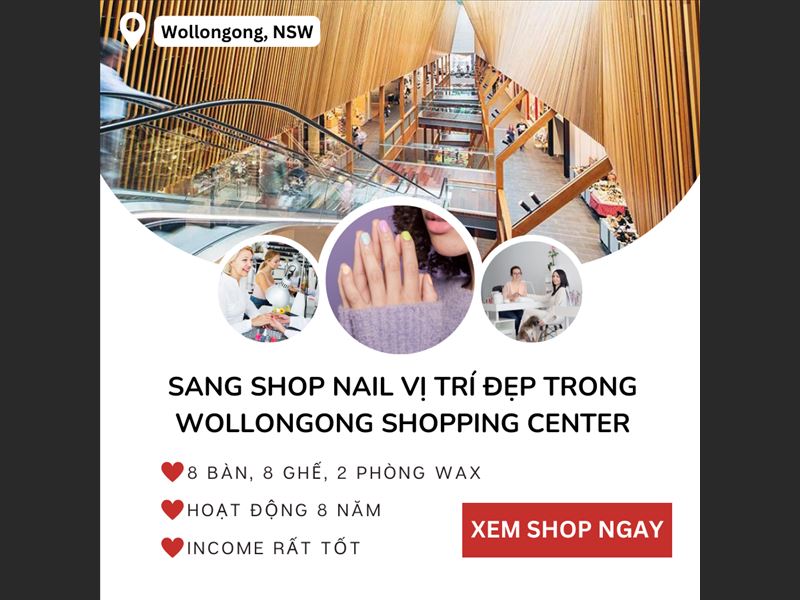 Sang shop nail rộng rãi vị trí đẹp tại Wollongong Shopping Center